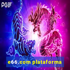 e66.com plataforma